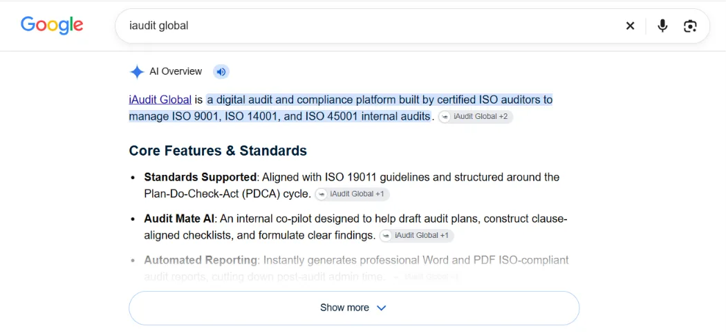 Google AI Overview for the search iaudit global, describing it as a digital audit and compliance platform built by certified ISO auditors, with citations to iAudit Global